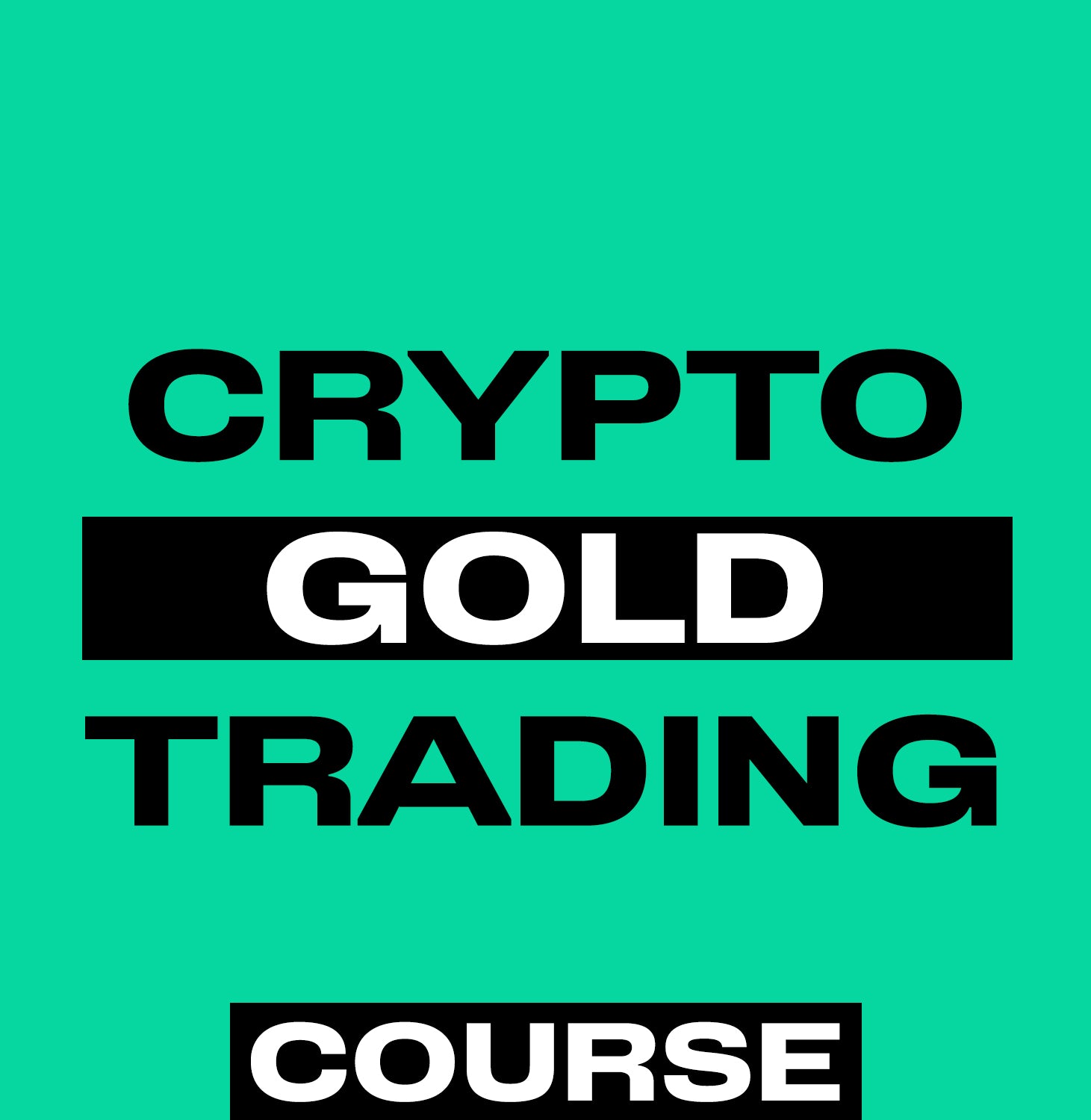 Crypto Gold Masterclass - Forex Trading Course